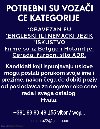 POTREBNI SU VOZAČI CE KATEGORIJE potreba Posao u inostranstvu